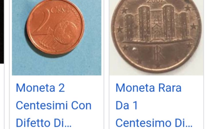 Due monete rare che sono molto stimate