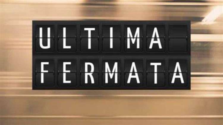 ultima fermata